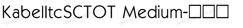 KabelItcSCTOT Medium字体转换